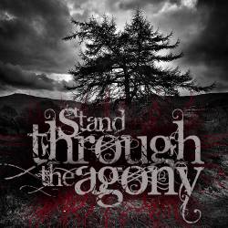 Stand Through The Agony : Demo 2011